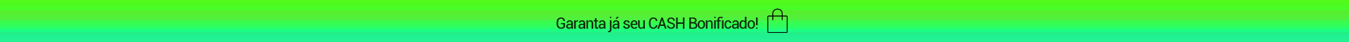 Cash bonificado